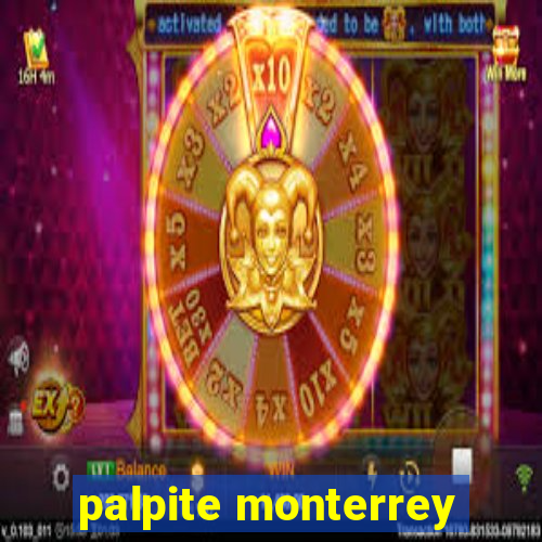 palpite monterrey